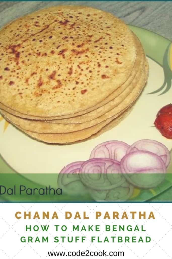 Chana Dal Paratha | Bengal Gram Lentil Stuff Indian FlatBread Chana dal paratha is a healthy and yummy stuff Indian flatbread where the outer layer is made of fiber-rich whole wheat flour and filling is protein-rich lentil. Putting together this chana dal paratha is good enough to start your day and keeps you going. This stuffed Indian flatbread served for lunch or dinner and can be relished with curd or pickle. www.bitesbyseason.com