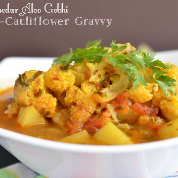Rasedar aloo gobhi is very simple to cook and a one pot meal. You can cook it in a pressure cooker or instant pot or in kadhahi. Flavored with tomato and spices this gravy is rich as well as full of taste.