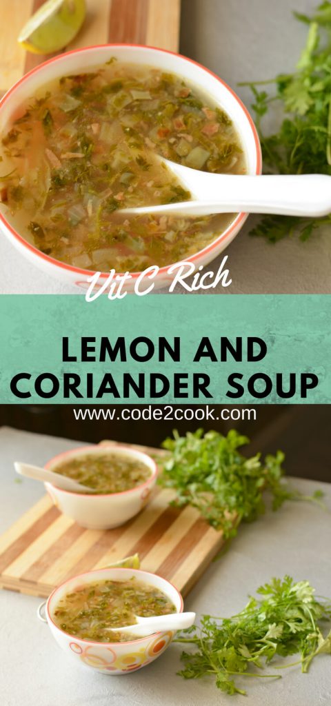 Lemon and coriander soup is easy to make, with herbs like coriander, chopped carrot,cabbage and boil in vegetable stalk. This is so nutritious and flavorful. Lemon and coriander soup is easy to make, with herbs like coriander, chopped carrot,cabbage and boil in vegetable stalk. This is so nutritious and flavorful.