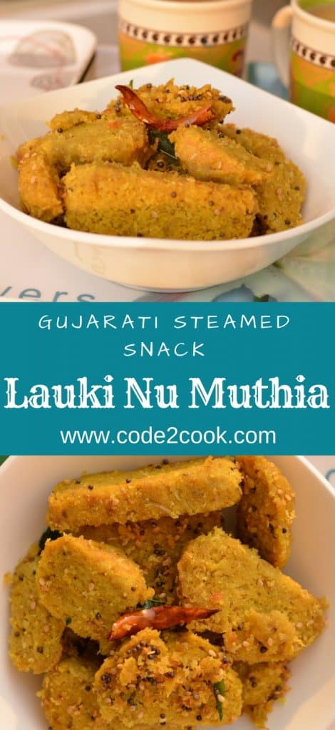 Lauki Ki Muthiya | Steamed Bottle Gourd Dumplings Lauki Nu Muthia or lauki muthia or bottle gourd's steamed dumplings is a popular Gujarati tea time snack, having less oil but very tasty and nutritious. Muthi means fist, this snack is named as muthia because we have to shape them in a cylindrical shape with the help of fist. Lauki Nu Muthia is a very healthy snack as it is steamed. You can shallow fry as well if needed. www.bitesbyseason.com