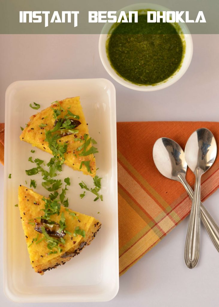 Instant Besan Dhokla Instant besan dhokla is prepared with gram flour and yogurt batter using Eno fruit salt.