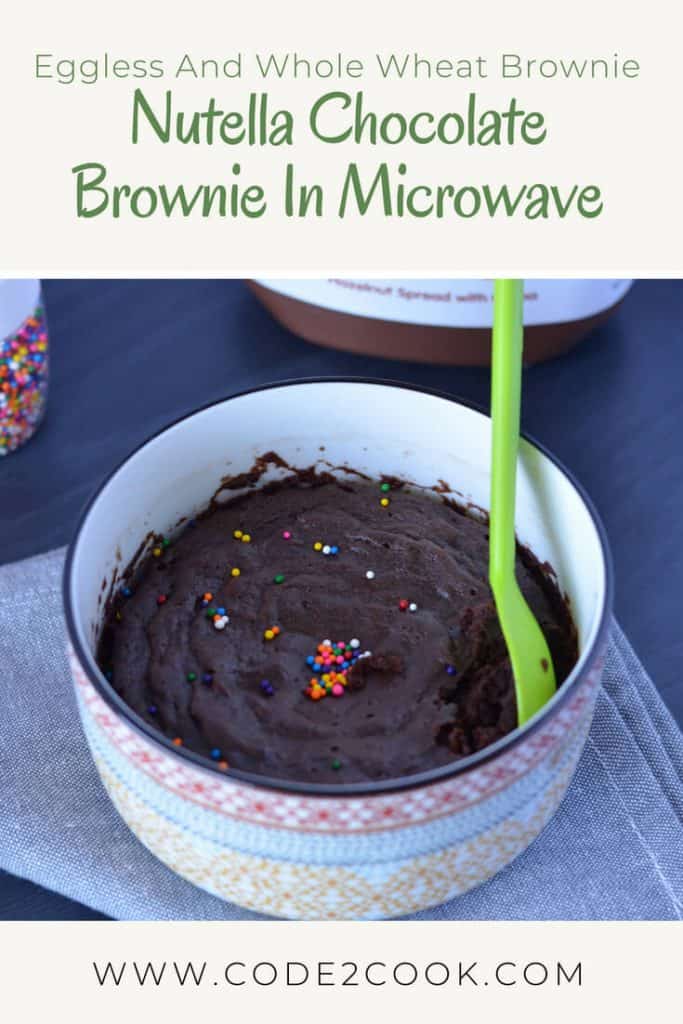 Nutella Chocolate Brownie In Microwave | Eggless And Whole Wheat Brownie Today I am sharing eggless Nutella Chocolate brownie using whole wheat flour baked in a microwave for two. It is soft, moist, and so delicious with chocolaty Nutella. Replacing normal sugar with coconut sugar just to make it on the healthier side.