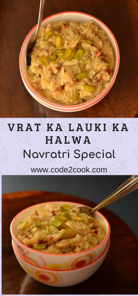 Lauki Ka Halva Recipe | Bottlegourd Pudding Lauki ka halva is an Indian sweet made during festivals and in the winter season.Preparation of lauki ka halwa is similar to gajar ka halwa. Grated bottle gourd in milk, flavored with cardamom and a handful of dry fruits makes it rich and a filling dish in Navratri fasting time.